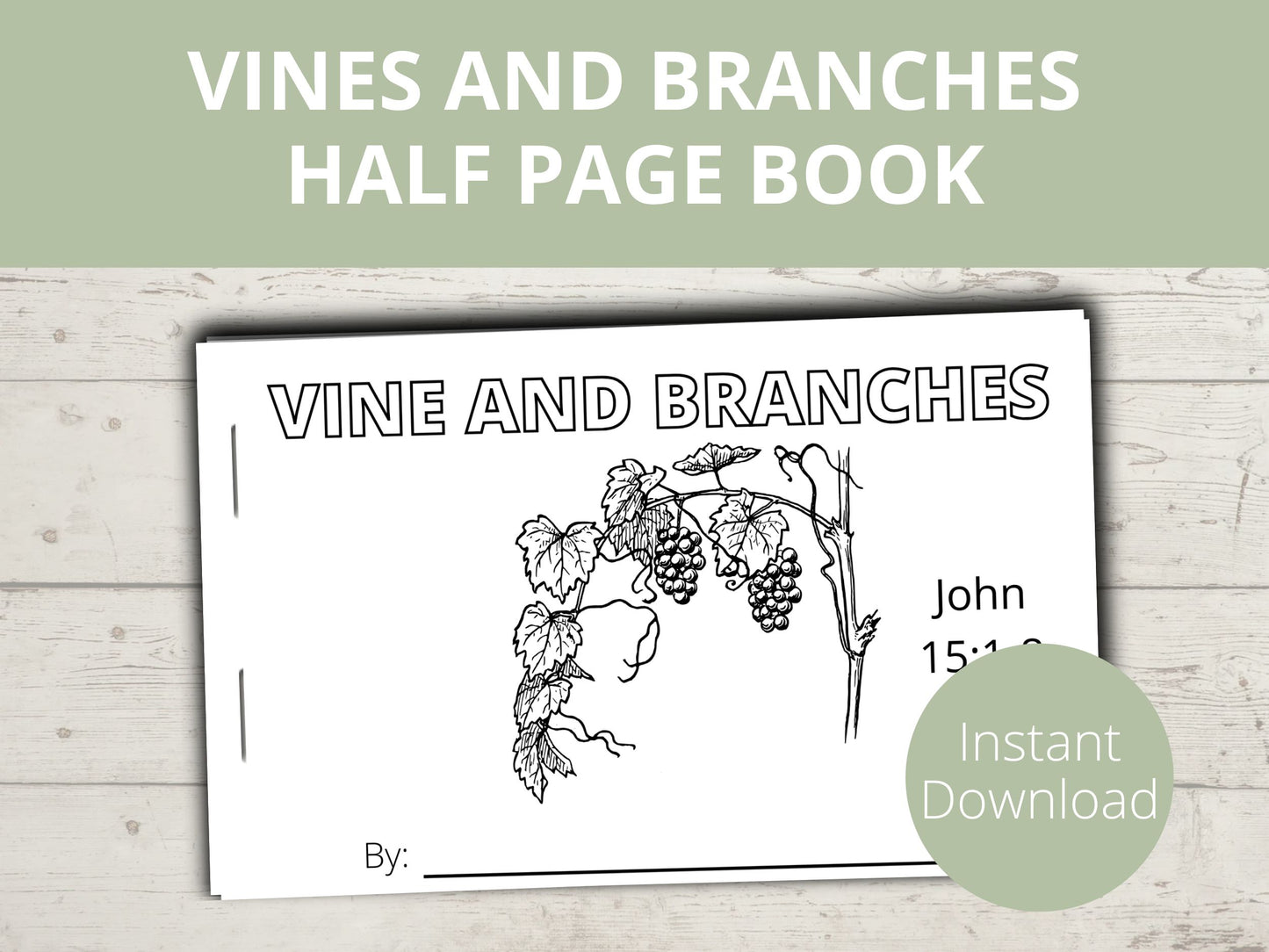 I am the Vine Half Page Book