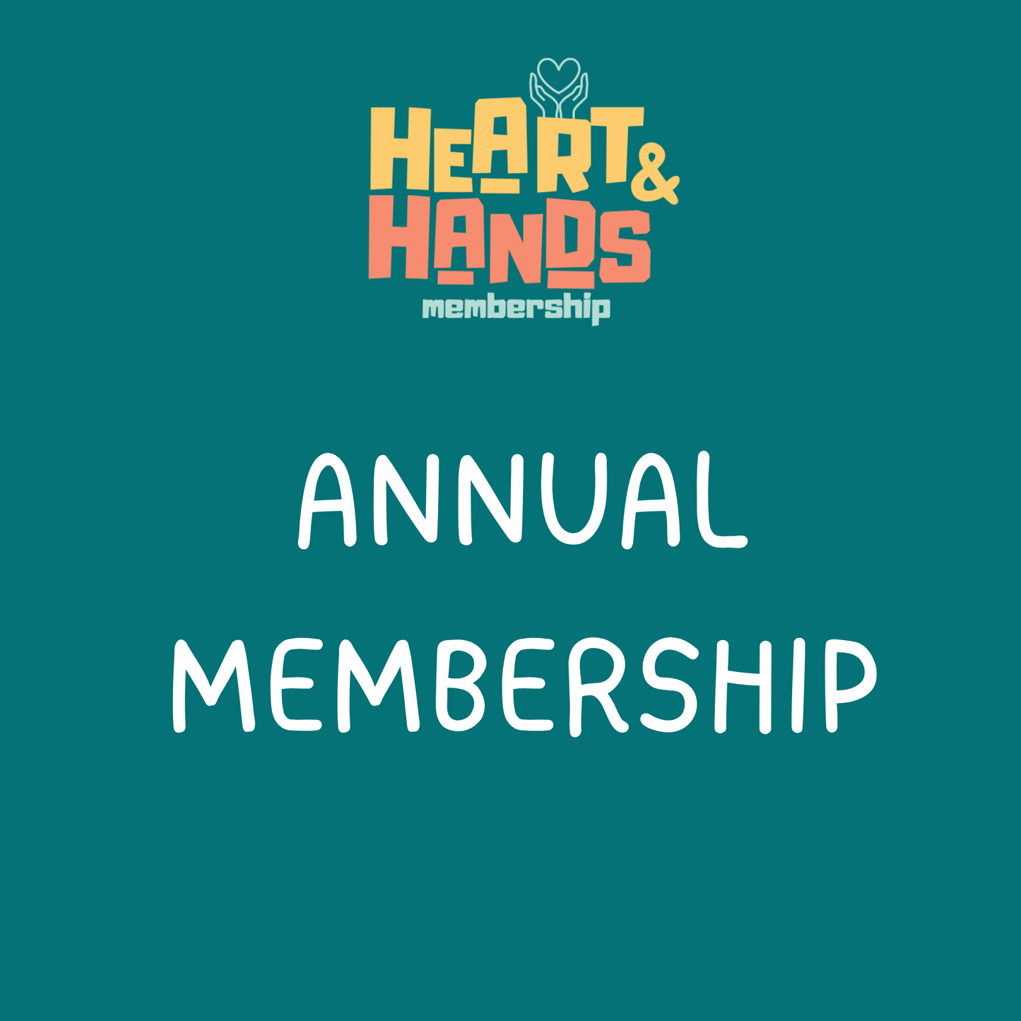 Heart & Hands Annual Membership