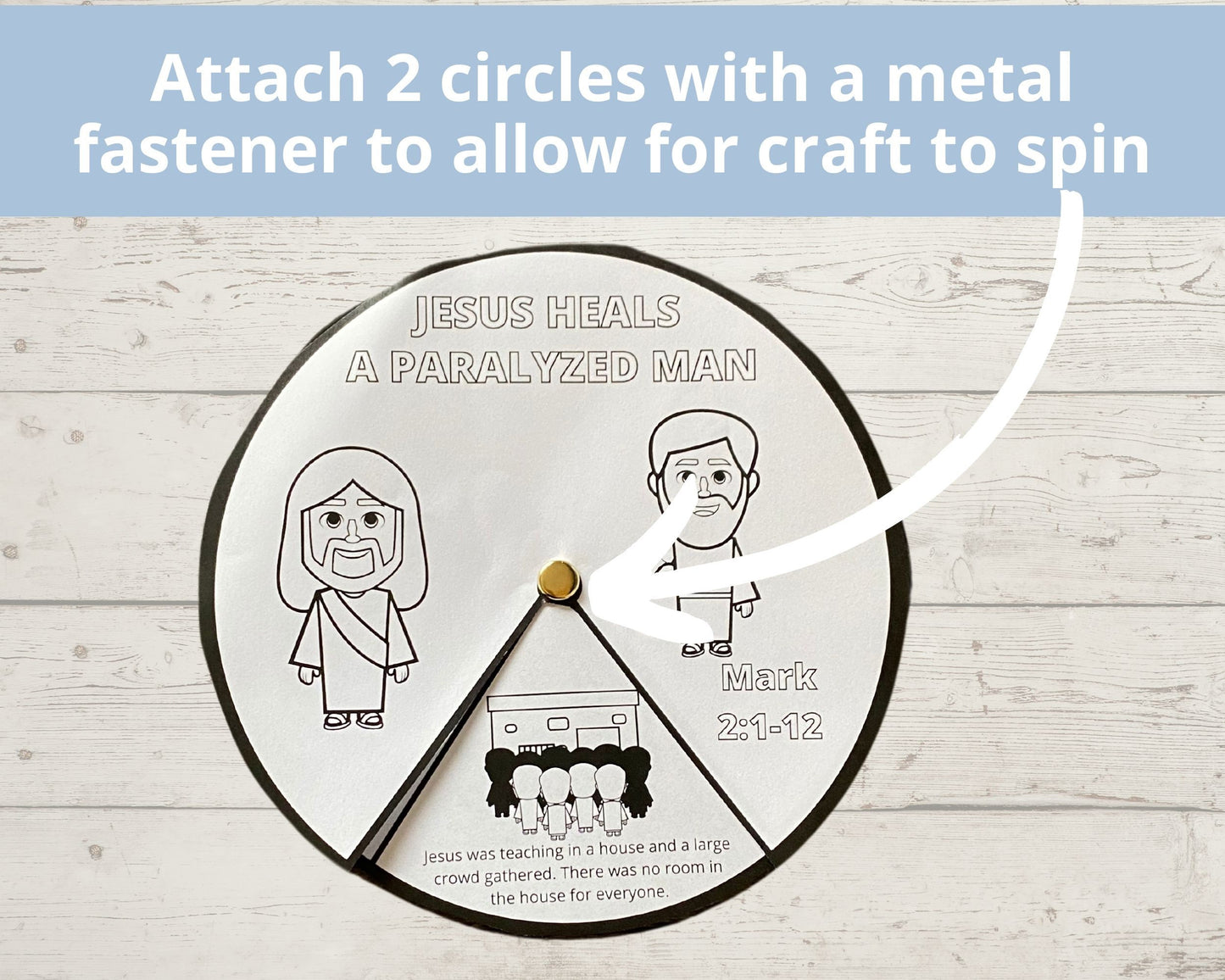 Jesus Heals a Paralyzed Man Printable Spinner