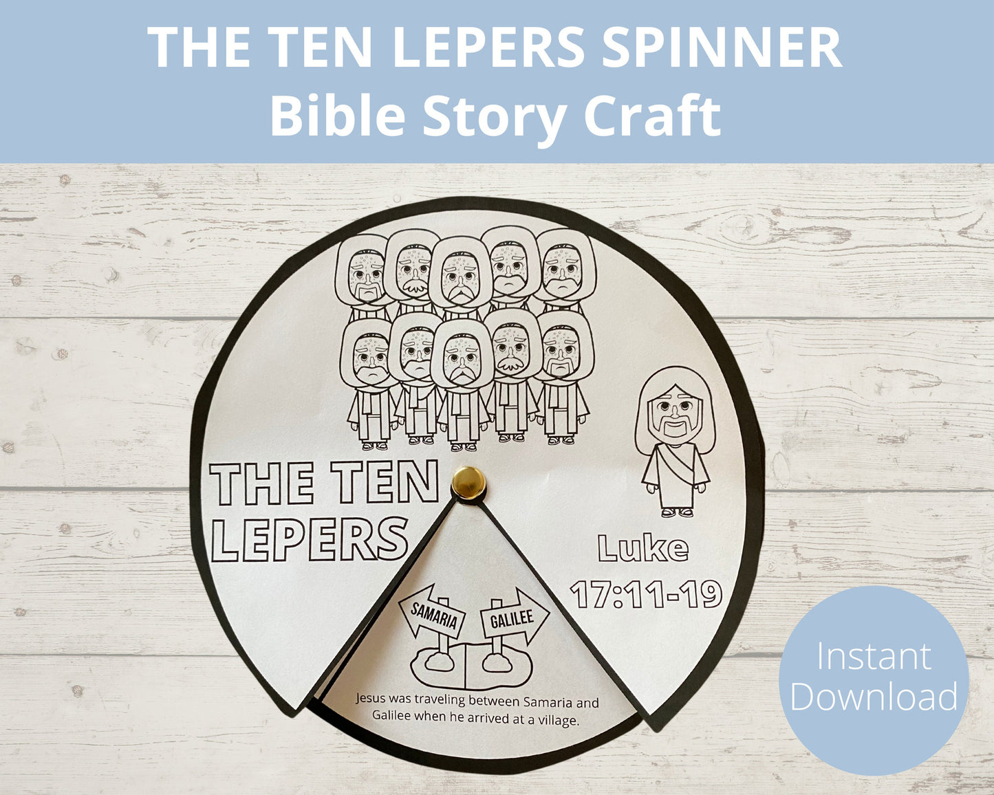 Jesus Heals the Ten Lepers Printable Spinner