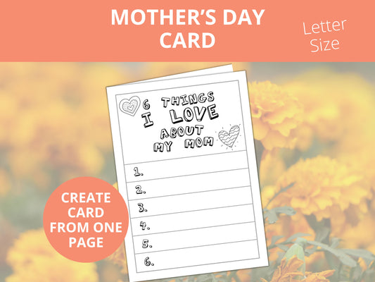 Mother's Day Card - 6 Things I love about my mom