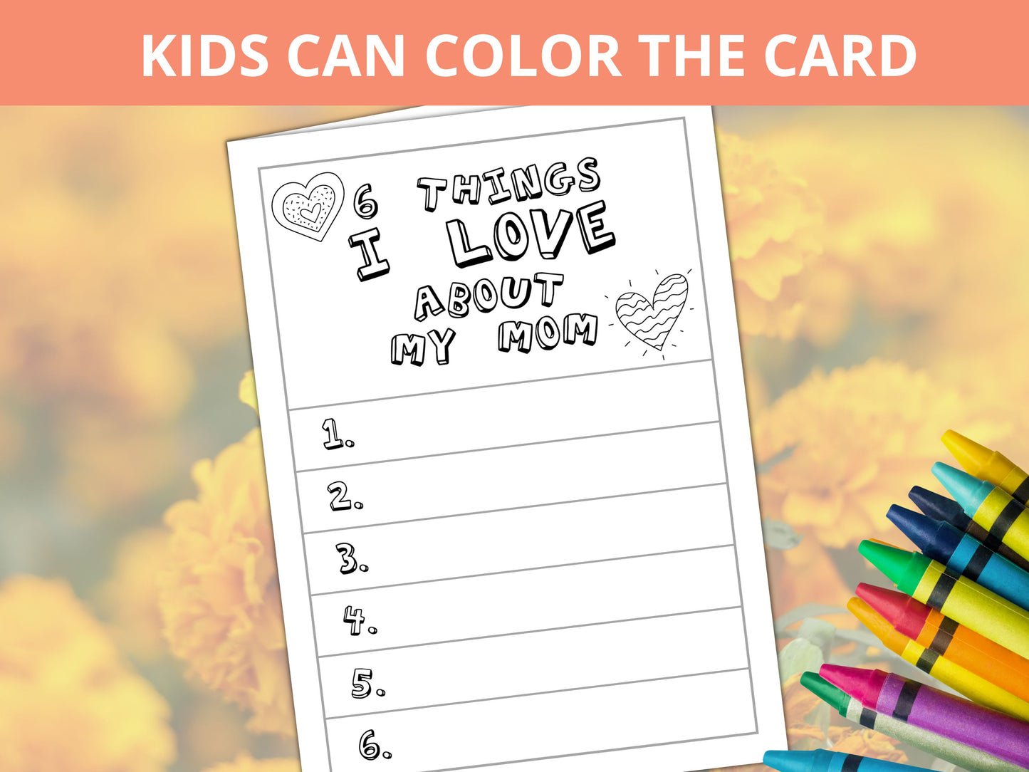 Mother's Day Card - 6 Things I love about my mom