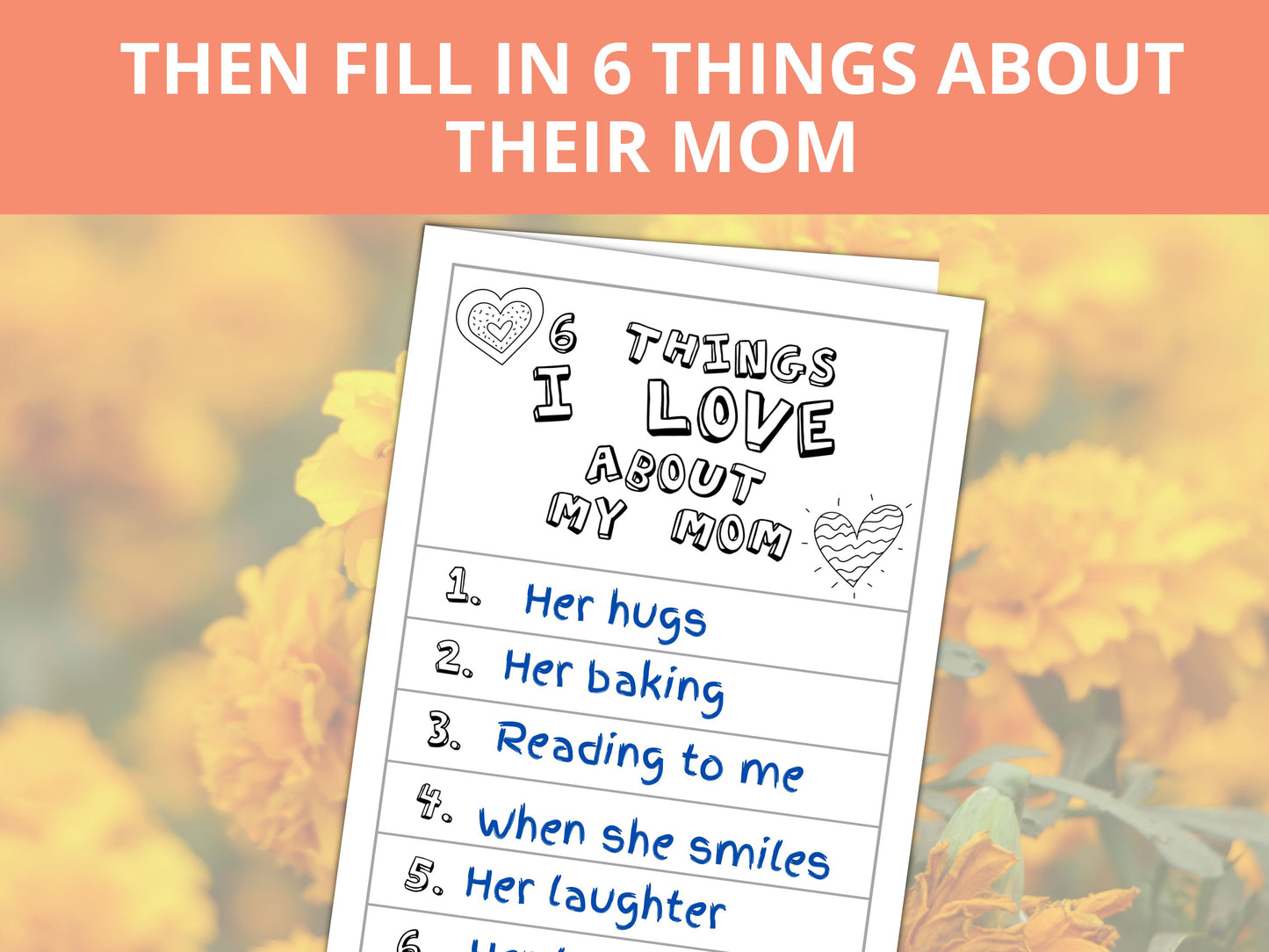 Mother's Day Card - 6 Things I love about my mom