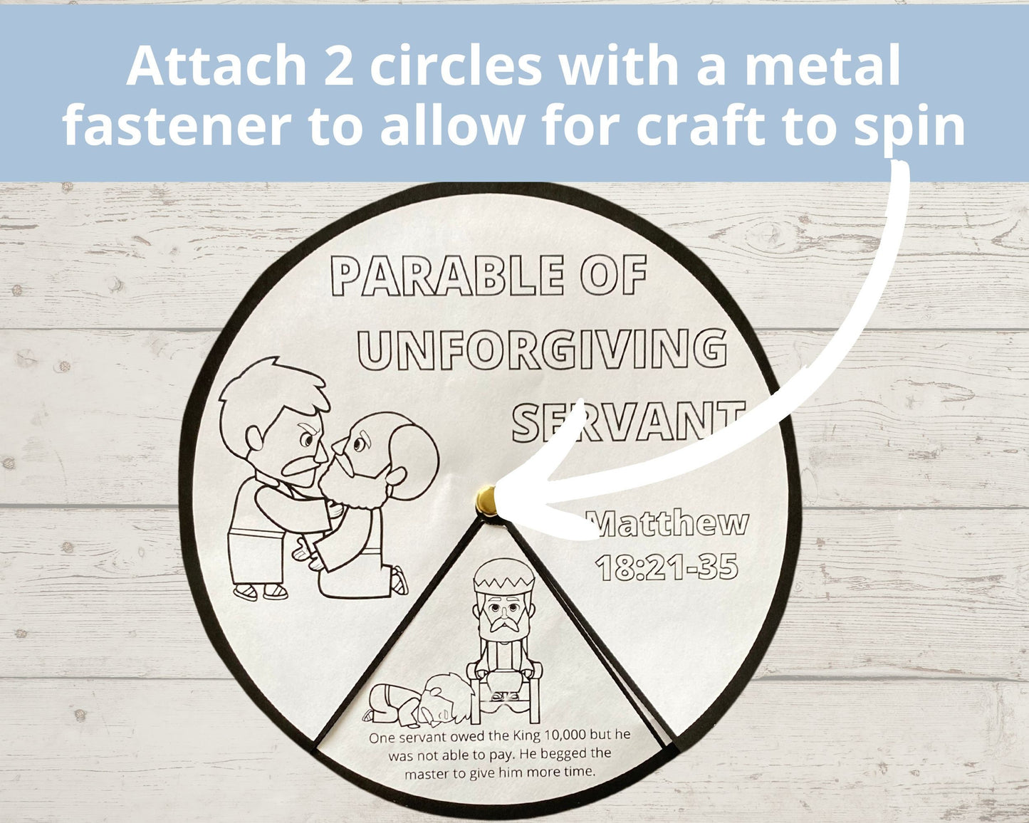 Parable of Unforgiving Servant Printable Spinner