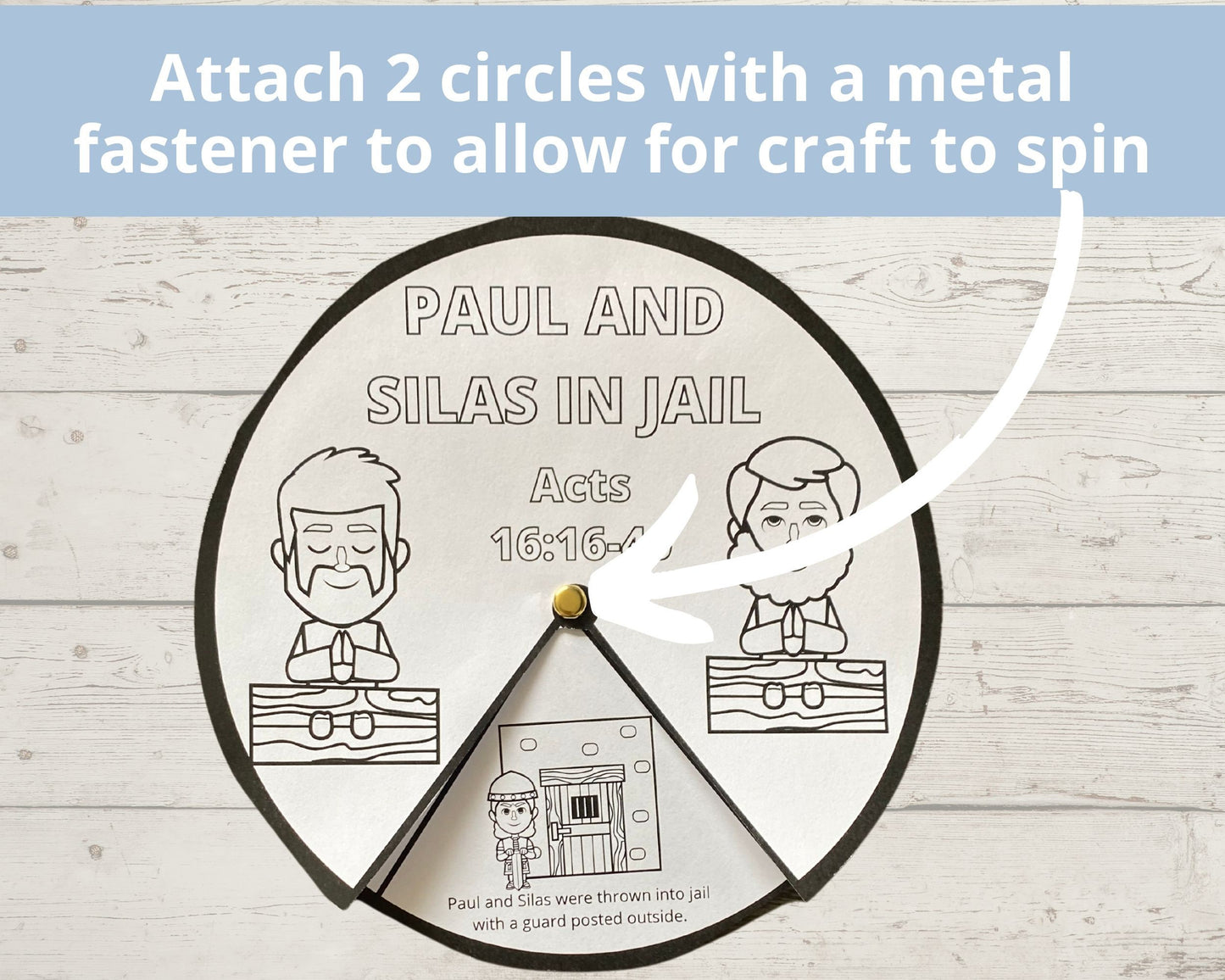 Paul and Silas Printable Spinner