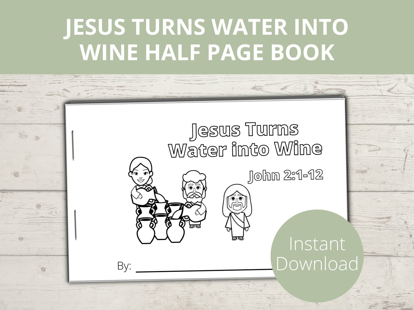 Jesus Turns Water Into Wine Printable Half Page Book