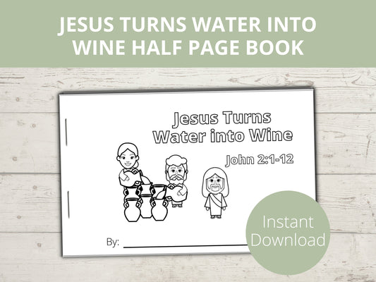 Jesus Turns Water Into Wine Printable Half Page Book