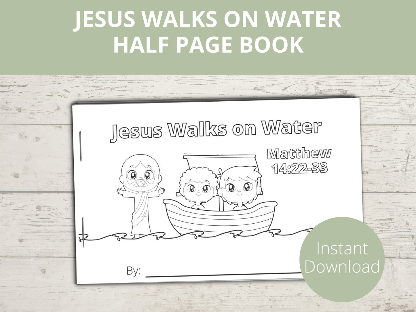 Jesus Walks on Water Printable Half Page Book