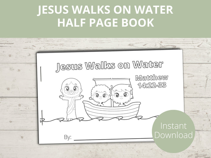 Jesus Walks on Water Printable Half Page Book – Stored Up Treasure