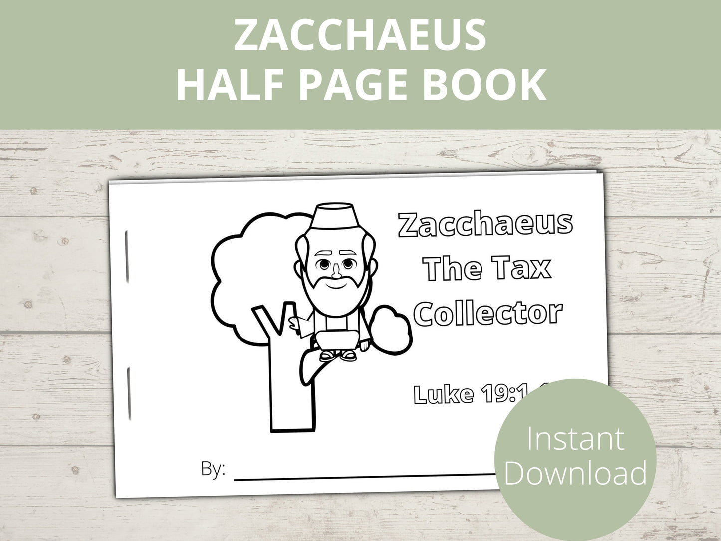 Zacchaeus Printable Half Page Book