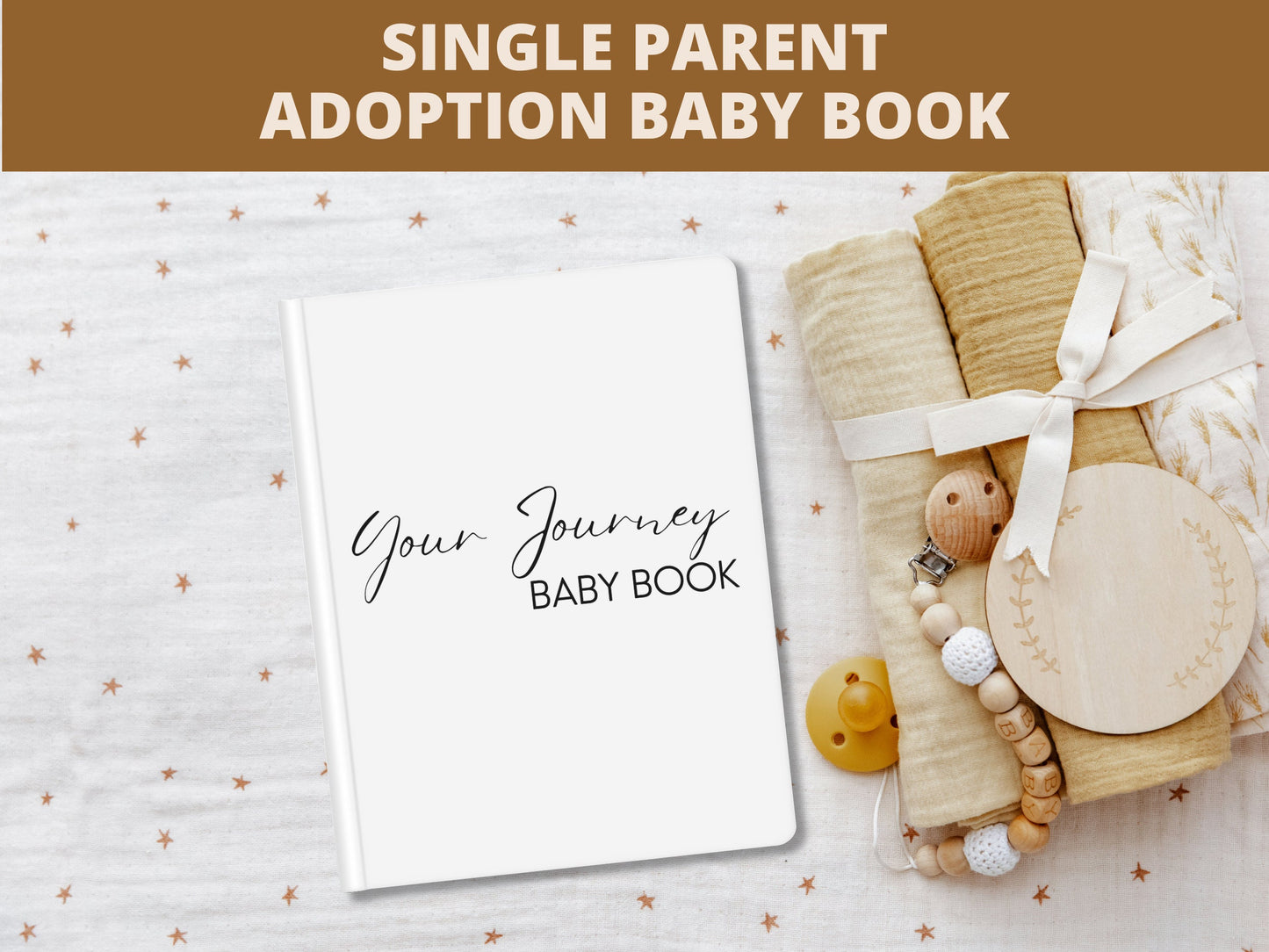 Single Parent Adoption Baby Book