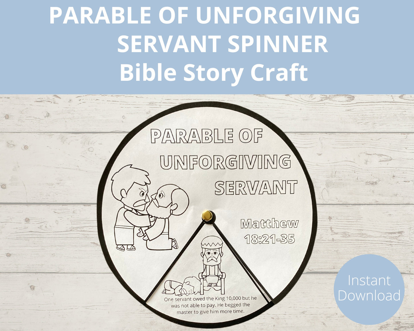 Parable of Unforgiving Servant Printable Spinner