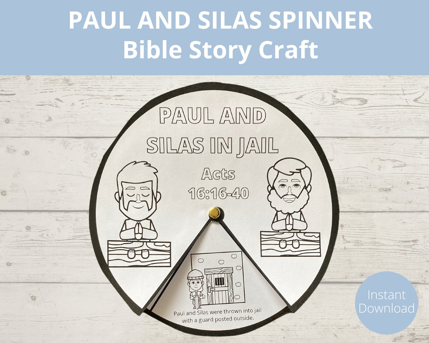 Paul and Silas Printable Spinner