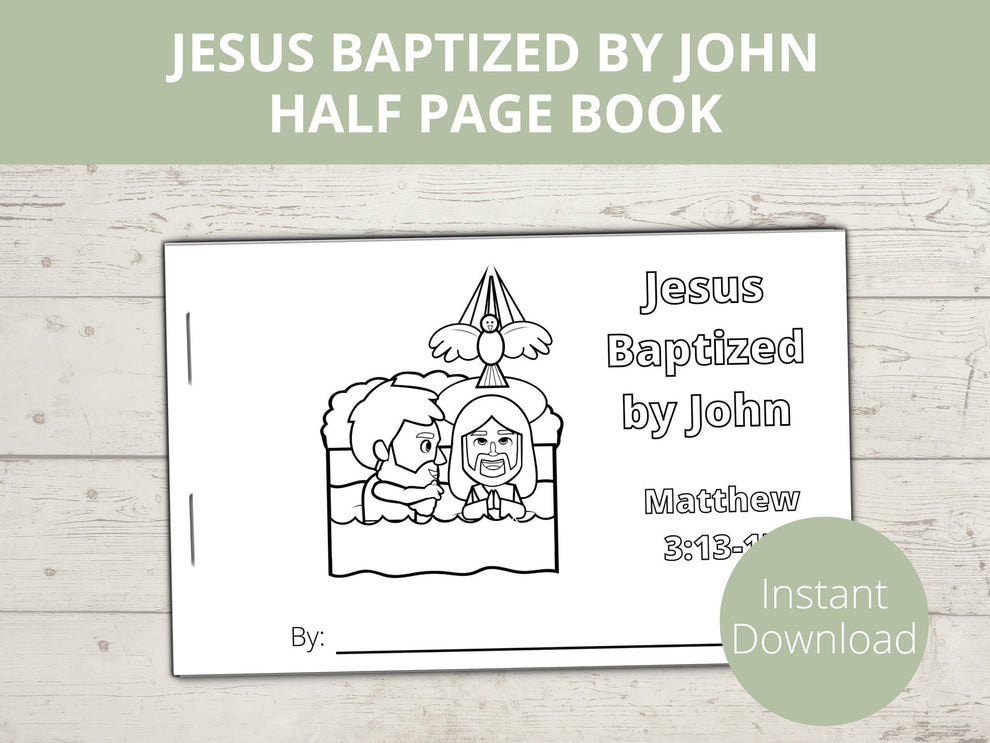 Jesus Baptism Printable Half Page Book – Stored Up Treasure