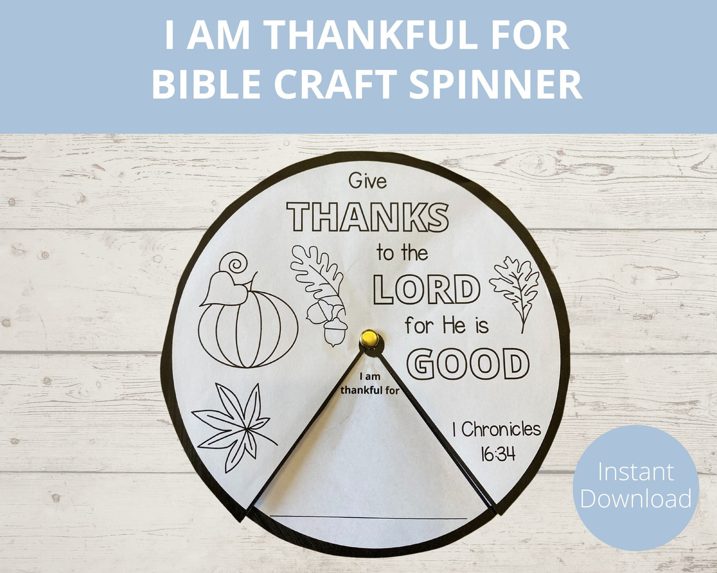 I am Thankful for Printable Spinner