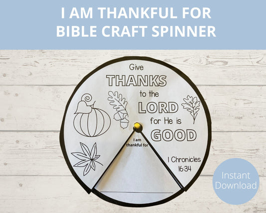 I am Thankful for Printable Spinner